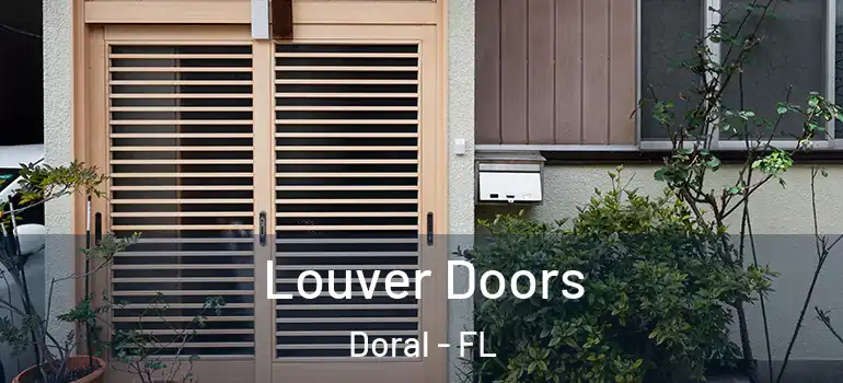 Louver Doors Doral - FL