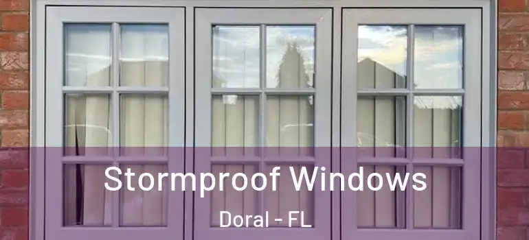 Stormproof Windows Doral - FL